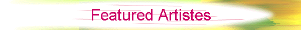 Featured Artistes