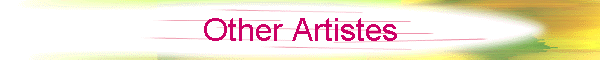 Other Artistes
