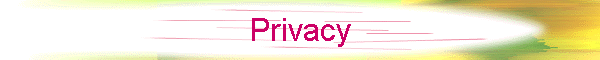 Privacy