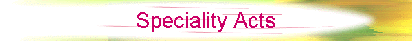 Speciality Acts